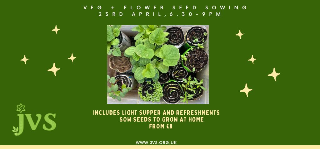 Veg and seed sowing + supper